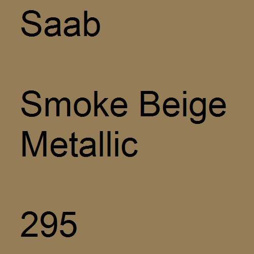 Saab, Smoke Beige Metallic, 295.